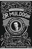 The Murder of Dr Muldoon: A Suspect Priest, A Widow's Fight for Justice