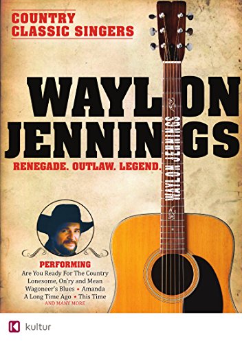 Waylon Jennings - Renegade Outlaw Legend [USA] [DVD]