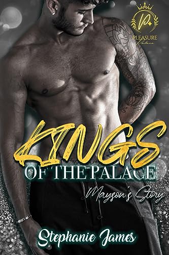 Kings of the Palace: Mayson's Story