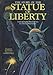 The Story of the Statue of Liberty: With Movable Illustrations in Three Dimensions