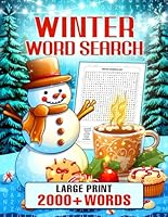 Word Search Puzzle Book For Adults And Seniors: The Fun And Relaxing Logic And Brain Teasers Game With Solution Large Print Winter And Christmas Spring And Easter Summer And Holidays B0CN152DWM Book Cover