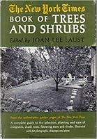 The New York Times Book of Trees and Shrubs B000LRFQ3I Book Cover