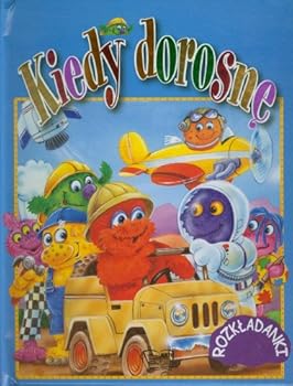 Hardcover Kiedy dorosne [Polish] Book