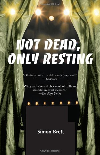 Not Dead, Only Resting