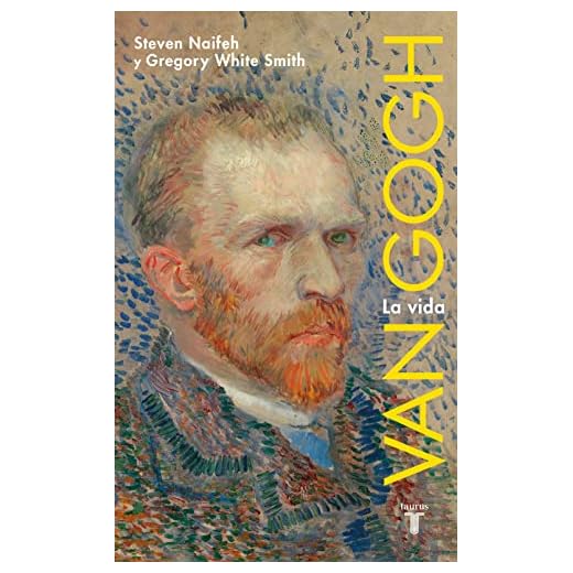 Van Gogh: La vida (Memorias Y Biografias)