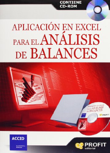 Aplicación en Excel para el análisis de balances: Contiene CD-ROM Aplicación en Excel para el análisis de balances: Contiene CD-ROM