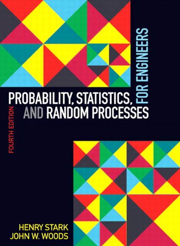 Probability, Statistics, and Random Processes for Engineers: Prob Random Procsses W/App_c4 (English Edition)