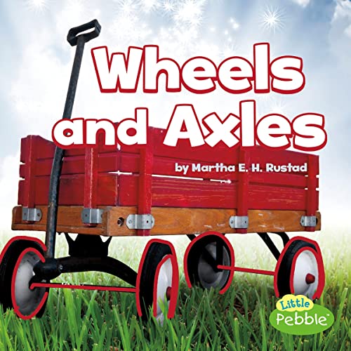 Wheels and Axles by Martha E. H. Rustad episode artwork