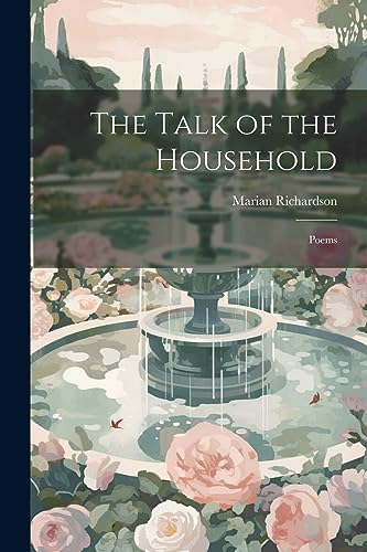 The Talk of the Household: Poems