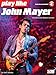 Play like John Mayer - The Ultimate Guitar Lesson Book/Online Audio