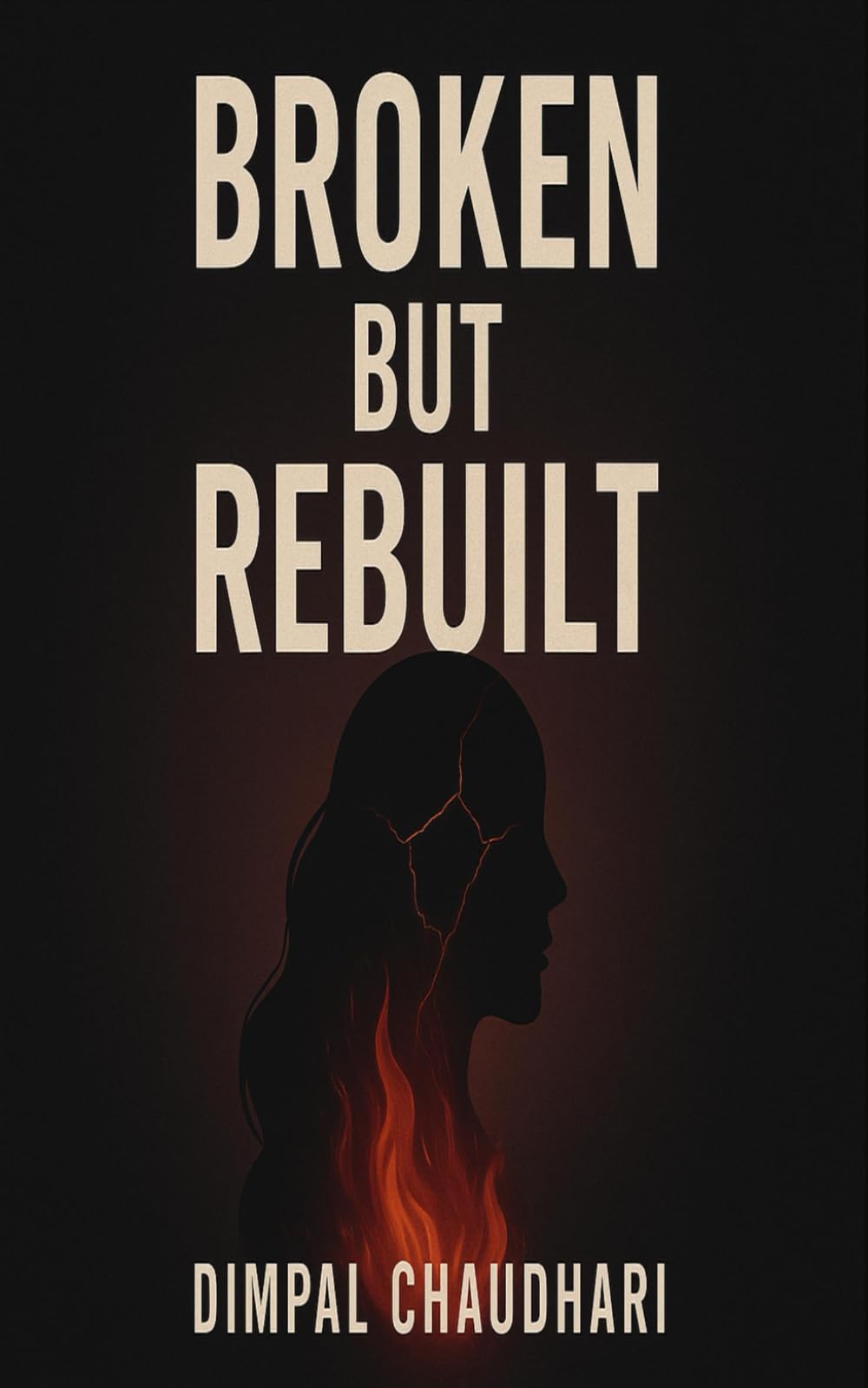 Broken But Rebuilt