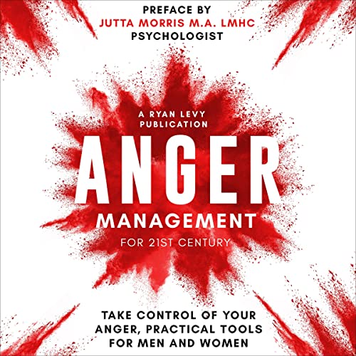 Anger Management for the 21st Century by Ryan Levy episode artwork