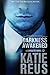 Darkness Awakened (a vampire-werewolf romance) (Darkness Series Book 1)