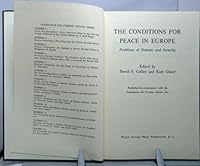 The Conditions for Peace in Europe; Problems of Detente and Security B000ND7UG6 Book Cover