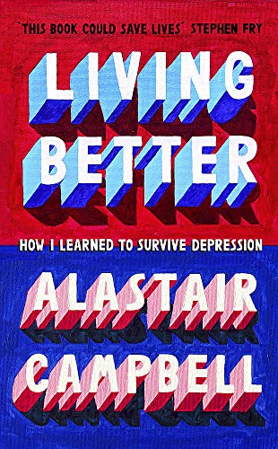 Télécharger Living Better: How I Learned to Survive Depression Livre PDF Gratuit