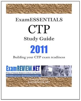 Paperback Examessentials CTP Study Guide: Building your CTP Exam Readiness Book