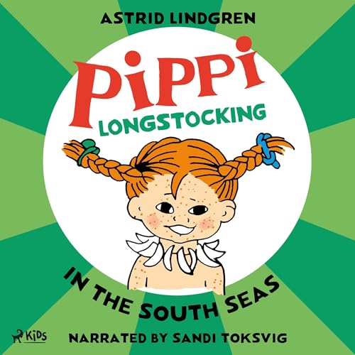 Pippi Longstocking in the South Seas by Astrid Lindgren, Susan Beard episode artwork