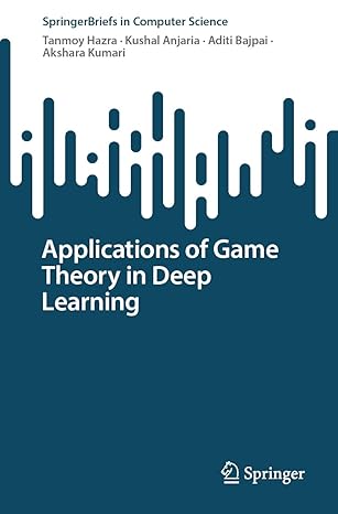 Applications of Game Theory in Deep Learning-finelybook