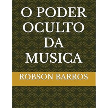 Capa do livro O PODER OCULTO DA MUSICA (Portuguese Edition)