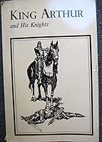 King Arthur and His Knights - 6th Grade Level B002D2SNWK Book Cover
