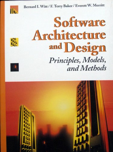 Software Architecture and Design: Principles, M... 0442015569 Book Cover