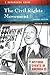 The Civil Rights Movement: A Reference Guide (Guides to Historic Events in America)
