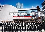 PLAYZONE 1986�E�E�E�E2014�����肪�Ƃ�!�`�R���ꁚ