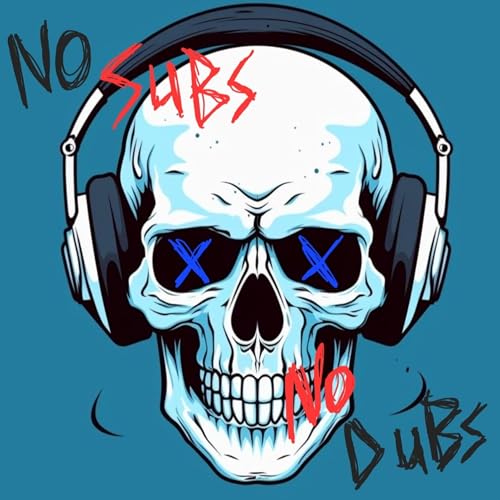 Page de couverture de NoSubsNoDubs: A Foreign Film Podcast