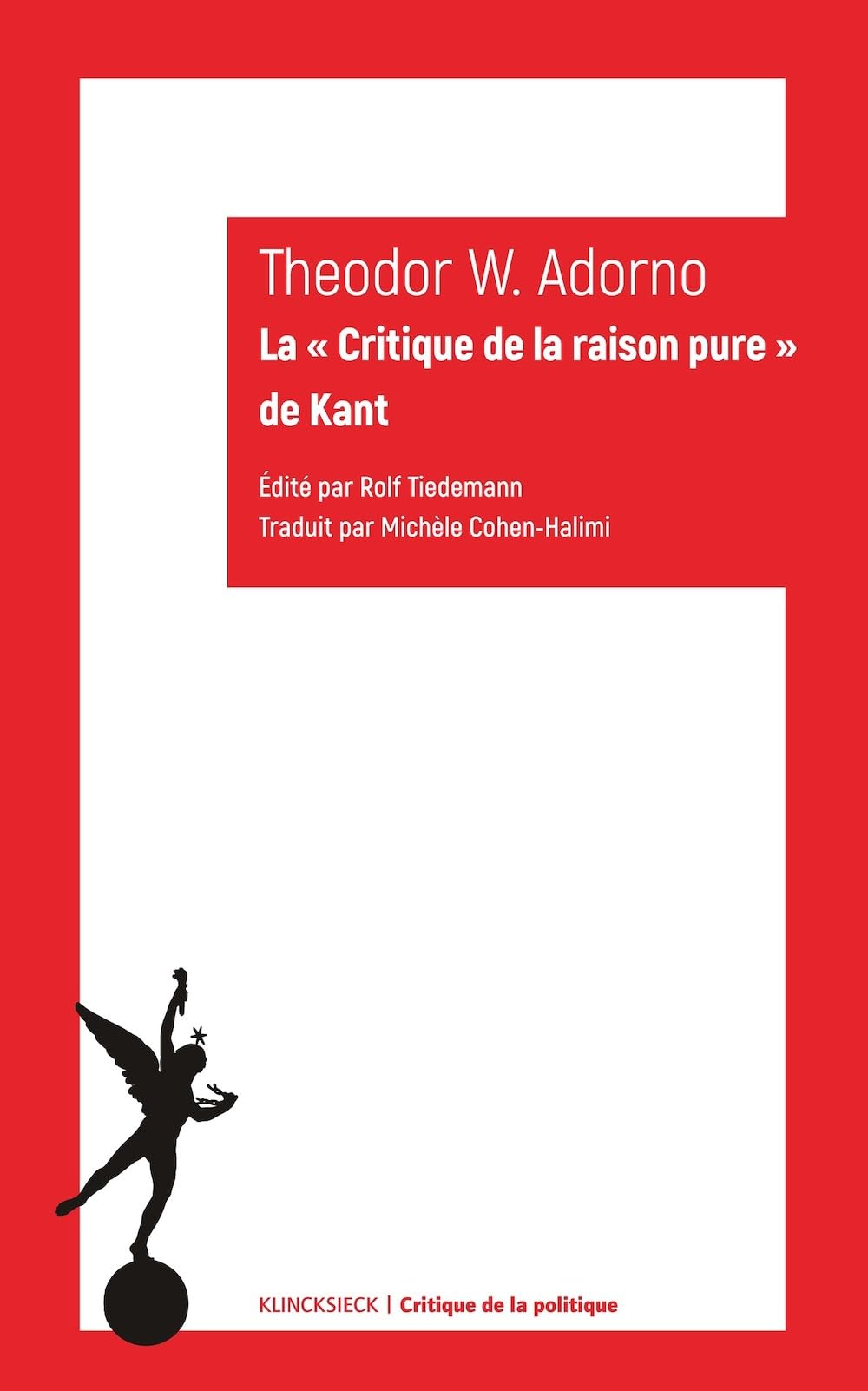 La "​Critique de la raison pure" de Kant (1959)