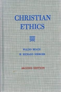 Hardcover Christian Ethics: Sources of the Living Tradition Book