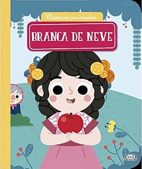Board book Classicos Animados – Branca de Neve (Em Portugues do Brasil) [Portuguese] Book