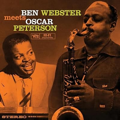 Ben Webster Meets Oscar Peterson