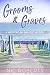 Grooms and Graves (A Westford Bay B&B Cozy Mystery - Book Two)