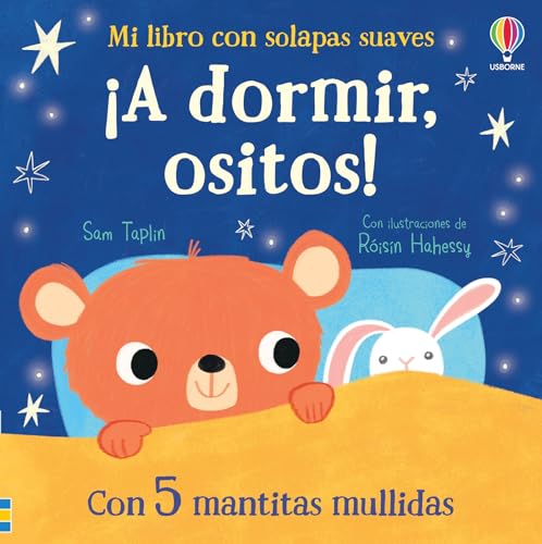 ¡A dormir, ositos! (Mi libro con solapas suaves)