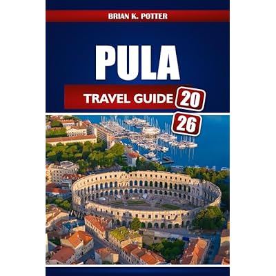 Pula Travel Guide 2026: Explore Croatia's Istrian Coast