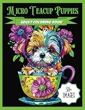 teacup yorkie puppies  Micro Teacup Puppies Adult Coloring Book