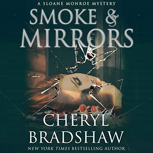 Smoke and Mirrors by Cheryl Bradshaw episode artwork