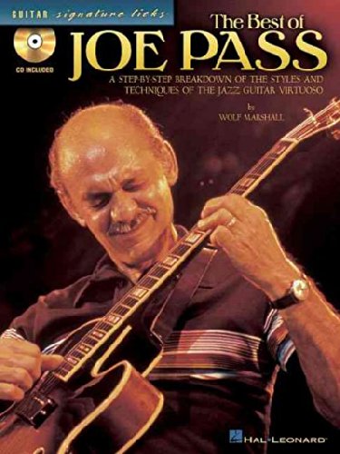 The Best of Joe Pass: A Step-By-Step Breakdown of the Styles and Techniques of the Jazz Guitar Virt      Paperback – January 16, 2004
