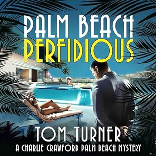 Palm Beach Perfidious Audiolibro Por Tom Turner arte de portada