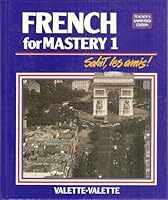 French for Mastery 1: Salut, les Amis! 0669200611 Book Cover