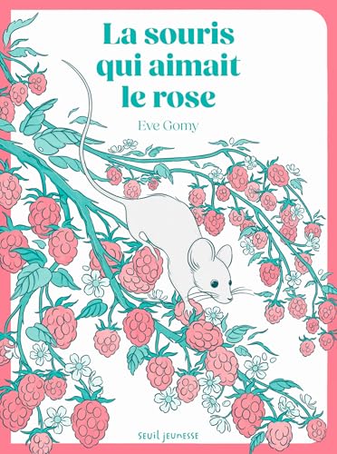 La Souris qui aimait le rose