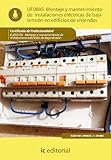 mantenimiento electrico preventivo industrial  Montaje y mantenimiento de instalaciones eléctricas de baja tensión en edificios de viviendas. ELEE0109 - Montaje y mantenimiento de instalaciones eléctricas de baja tensión