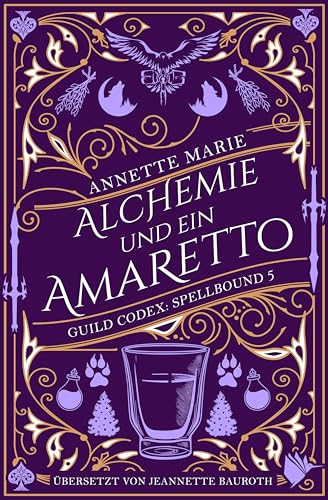 Alchemie und ein Amaretto...