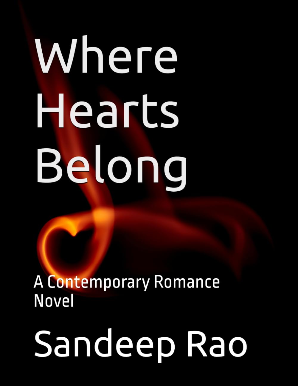 Where Hearts Belong: A Contemporary Romance Novel