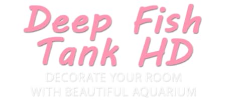 free deep fish tank HD - decore seu quarto com um lindo aquário ao vivo em sua TV HDR 4K, TV 8K e di