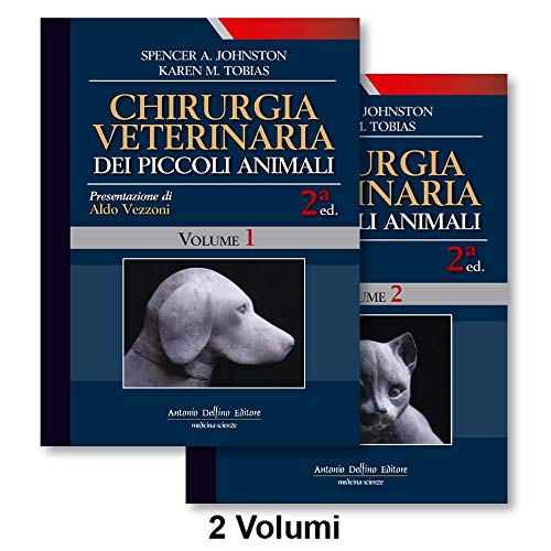 Chirurgia veterinaria dei piccoli animali (Voll.1/ 2), 2ªed