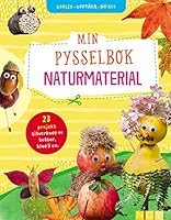 Mein Bastelbuch Naturmaterialien 3625185784 Book Cover
