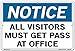 Vestil SI-N-33-D-AL-040 Notice Sign Aluminum .040" Overall Size 18.5"W x 12.5"H All Visitors Must Get Pass at Office , 12.5" Height, 18.5" Wide, 0.04" Length