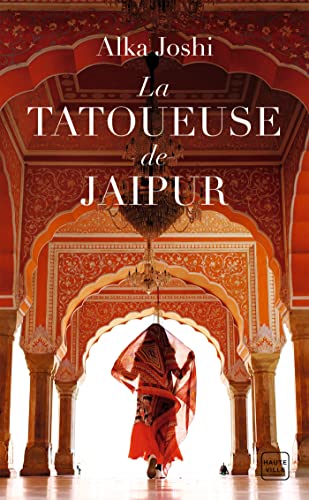 La Tatoueuse de Jaipur (Grand Prix du Roman Historique 2022)