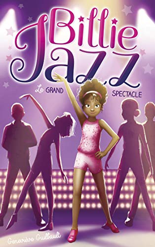 Billie Jazz- Le grand spectacle Billie Jazz- Le grand spectacle